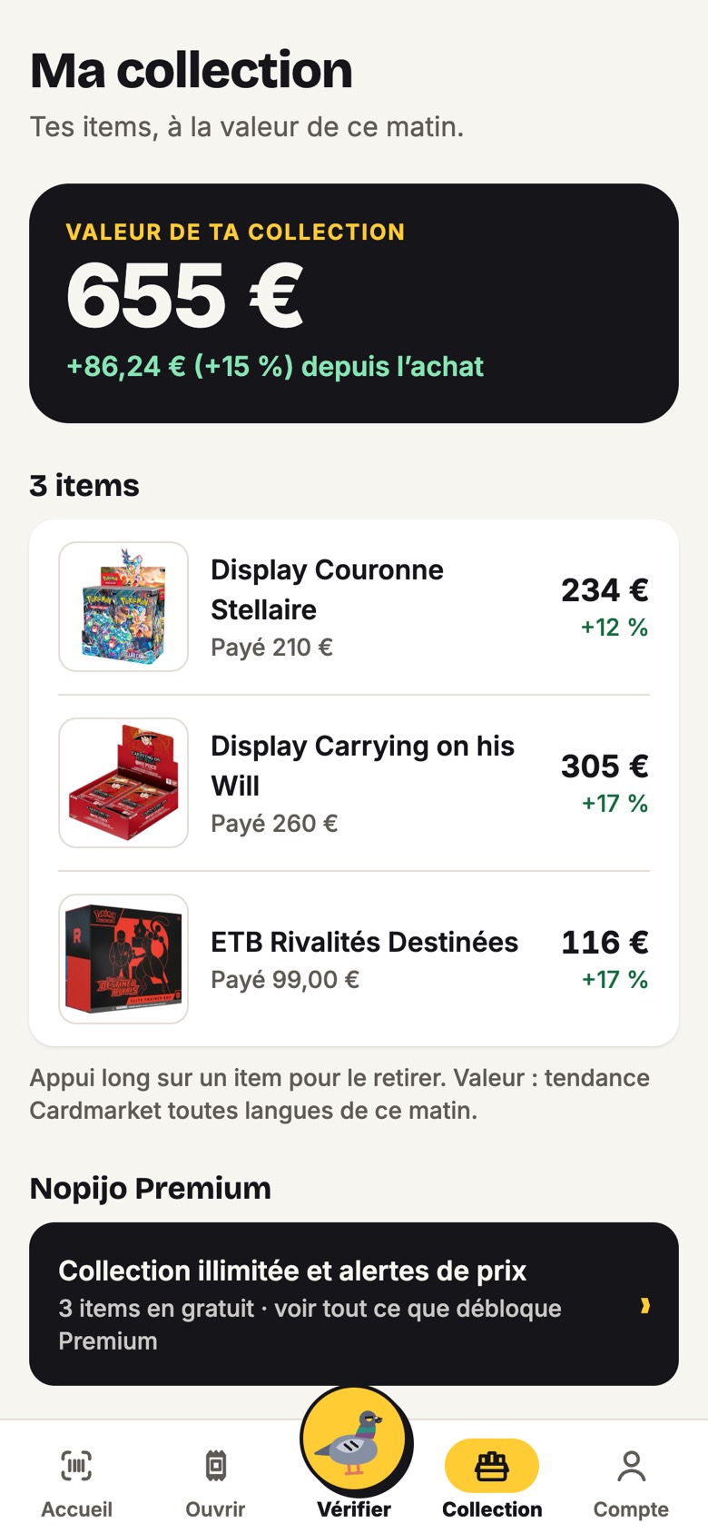 Ma collection dans Nopijo : 655 €, +86,24 € depuis l’achat, 3 items